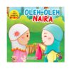 Seri Aku Senang Berbagi - Oleh - Oleh Naira
