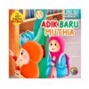 Seri Aku Senang Berbagi : Adik Baru Muthia