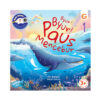 Seri Hewan Laut ; Byur! Byur! Paus Mencebur
