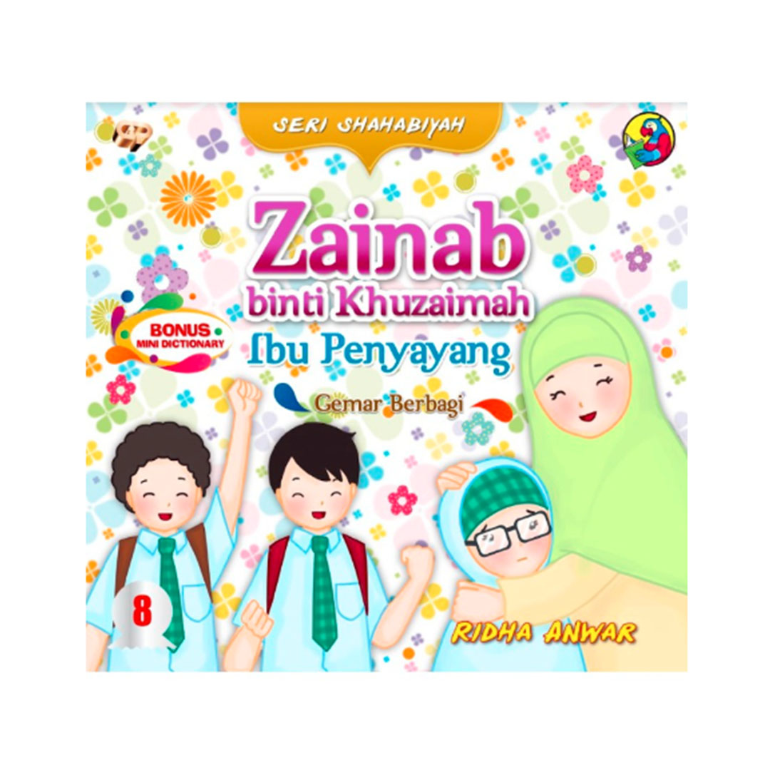Seri Shahabiyah 8 : Zainab binti Khuzaimah