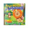 SFK - Raja Hutan yang Rendah Hati