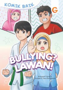 Komik Baik, Bullying? Lawan!