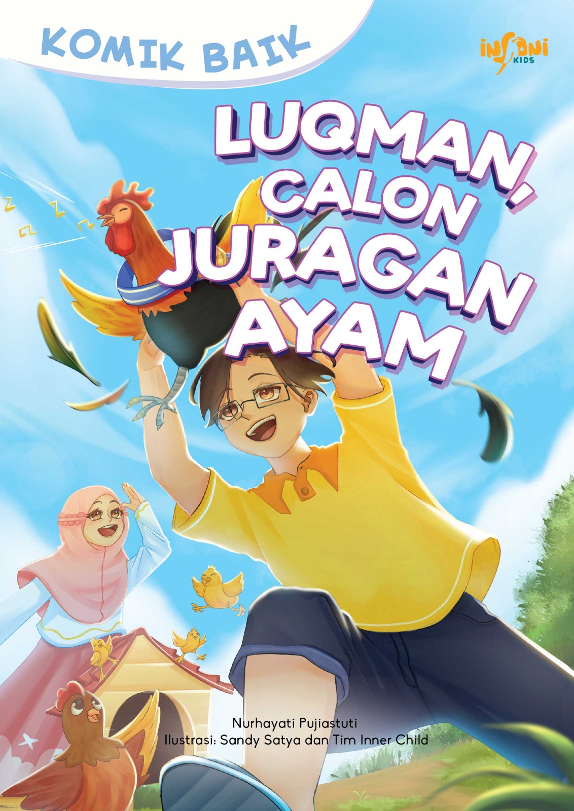 Luqman, Calon Juragan Ayam