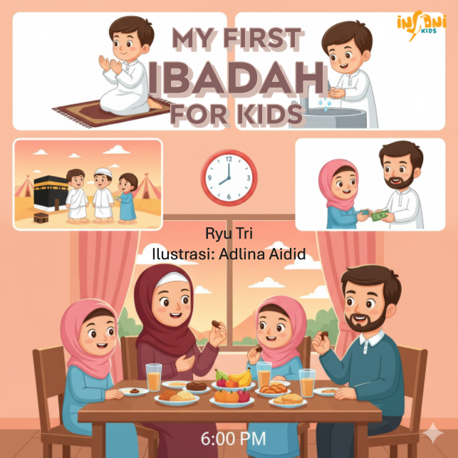 My First Ibadah for Kids