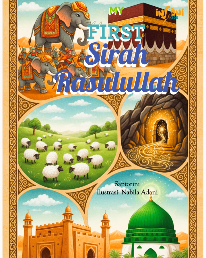 My First Sirah Rasulullah